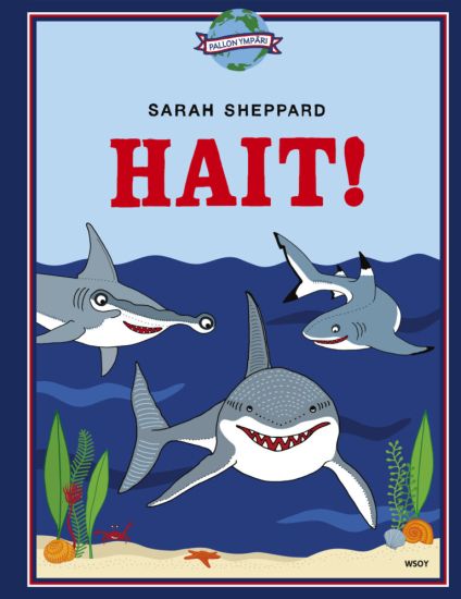 Hait! – Sarah Sheppard, kirjan kansikuva