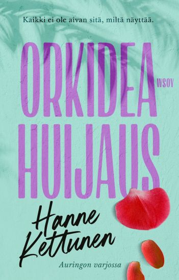 Orkideahuijaus – Hanne Kettunen, kirjan kansikuva