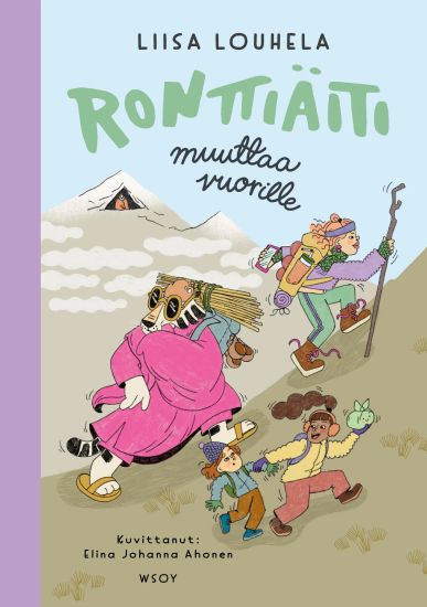 Ronttiäiti muuttaa vuorille