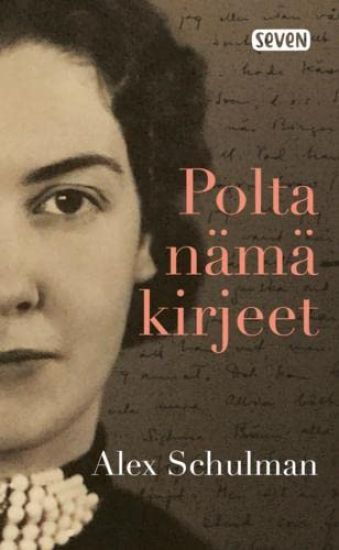 Polta nämä kirjeet – Alex Schulman, kirjan kansikuva
