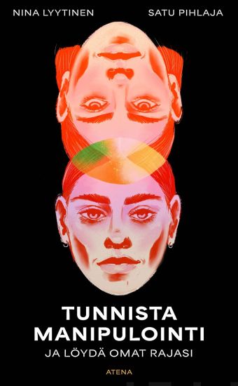 Tunnista manipulointi ja löydä omat rajasi