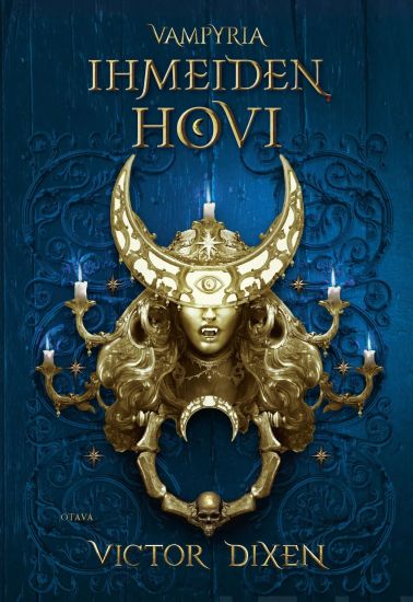 Ihmeiden hovi – Victor Dixen, kirjan kansikuva