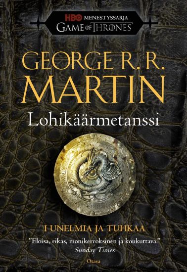 Lohikäärmetanssi – 1: Unelmia ja tuhkaa – George R. R. Martin, kirjan kansikuva