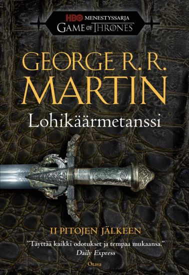 Lohikäärmetanssi – 2: Pitojen jälkeen – George R. R. Martin, kirjan kansikuva