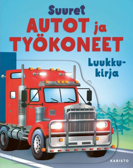 Suuret autot ja työkoneet – Alice Beecham, kirjan kansikuva
