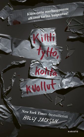 Kiltti tyttö, kohta kuollut – Holly Jackson, kirjan kansikuva