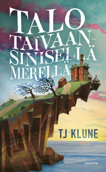 Talo taivaansinisellä merellä – TJ Klune, kirjan kansikuva