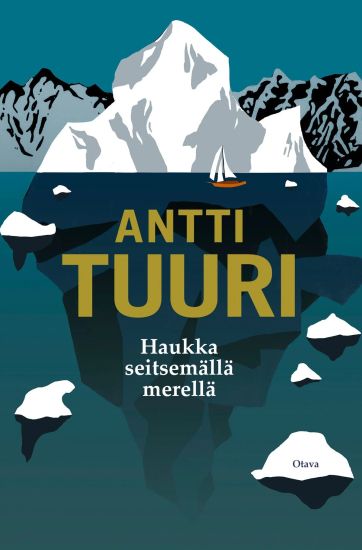 Haukka seitsemällä merellä – Antti Tuuri, kirjan kansikuva