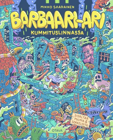 Barbaari-Ari kummituslinnassa – Mikko Saarainen, kirjan kansikuva