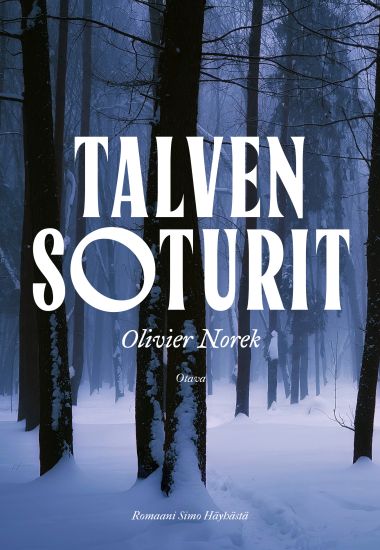 Talven soturit – Olivier Norek, kirjan kansikuva