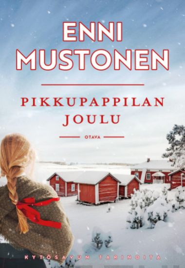 Pikkupappilan joulu – Enni Mustonen, kirjan kansikuva