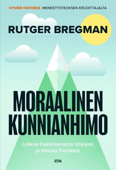 Moraalinen kunnianhimo – Rutger Bregman, kirjan kansikuva