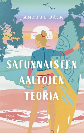 Satunnaisten aaltojen teoria – Janette Back, kirjan kansikuva