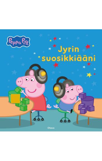 Pipsa Possu - Jyrin suosikkiääni