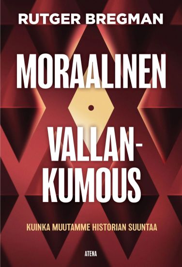 Moraalinen vallankumous – Rutger Bregman, kirjan kansikuva