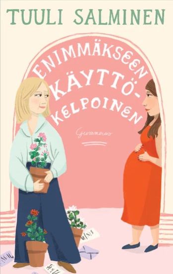 Enimmäkseen käyttökelpoinen – Tuuli Salminen, kirjan kansikuva
