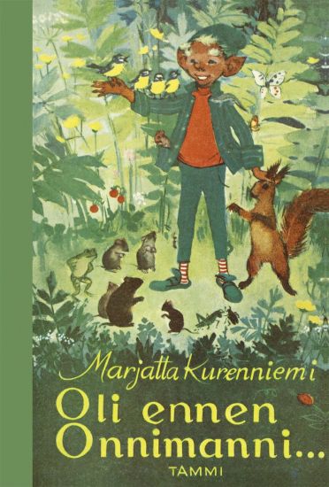 Oli ennen Onnimanni – Marjatta Kurenniemi, kirjan kansikuva
