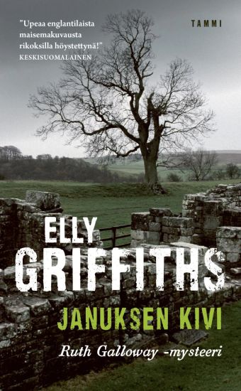 Januksen kivi – Elly Griffiths, kirjan kansikuva