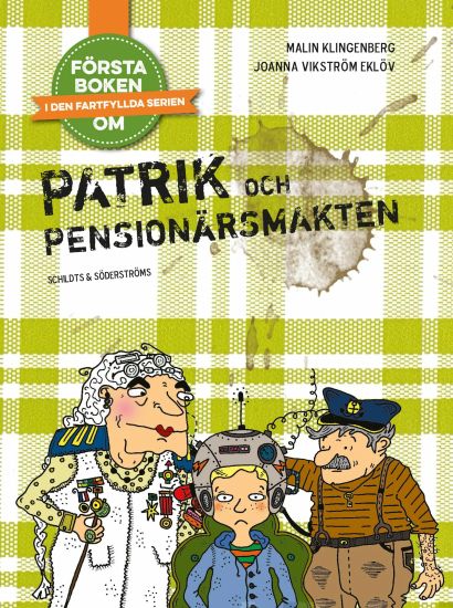 Patrik och Pensionärsmakten