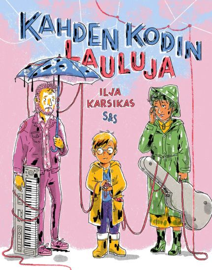 Kahden kodin lauluja – Ilja Karsikas, kirjan kansikuva