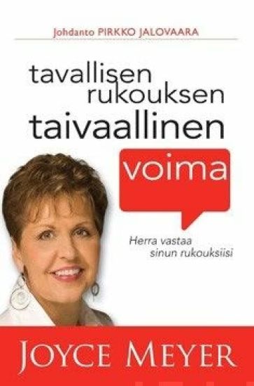 Tavallisen rukouksen taivaallinen voima