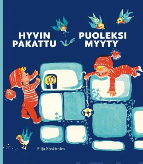 Hyvin pakattu - puoleksi myyty