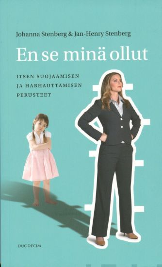 En se minä ollut