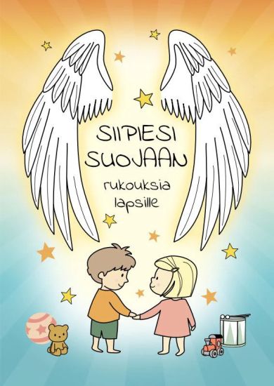 Siipiesi suojaan, kirjan kansikuva