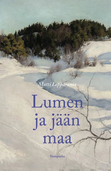 Lumen ja jään maa