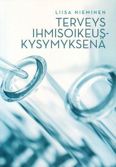 Terveys ihmisoikeuskysymyksenä