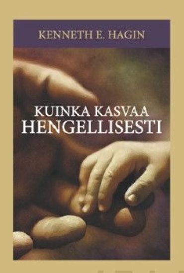 Kuinka kasvaa hengellisesti