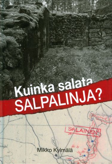 Kuinka salata Salpalinja