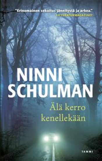 Älä kerro kenellekään