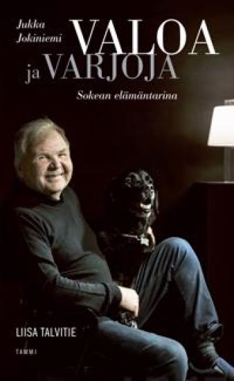 Valoa ja varjoja - Jukka Jokiniemi, sokean elämäntarina