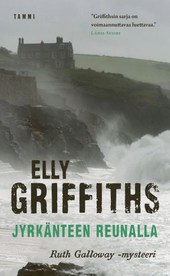 Jyrkänteen reunalla – Elly Griffiths, kirjan kansikuva