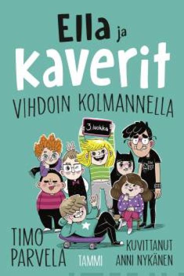 Ella ja kaverit vihdoin kolmannella – Timo Parvela, kirjan kansikuva