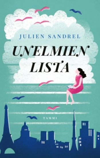 Unelmien lista – Julien Sandrel, kirjan kansikuva