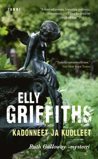 Kadonneet ja kuolleet – Elly Griffiths, kirjan kansikuva