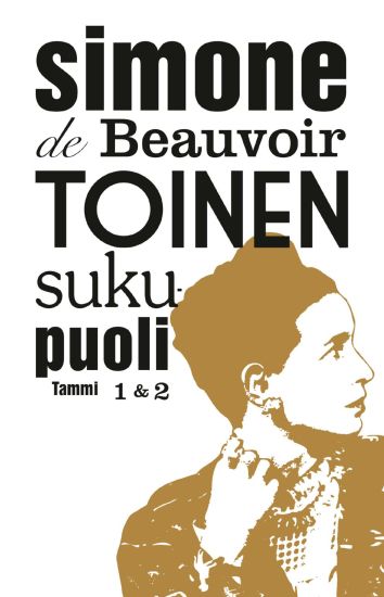 Toinen sukupuoli 1 & 2 (yhteisnide) – Simone de Beauvoir, kirjan kansikuva