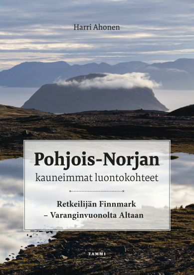 Pohjois-Norjan kauneimmat luontokohteet – Harri Ahonen, kirjan kansikuva
