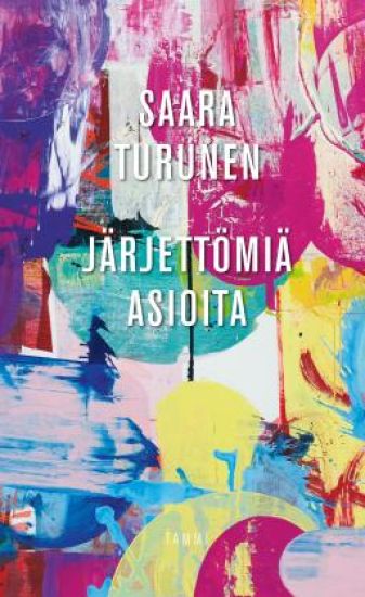 Järjettömiä asioita – Saara Turunen, kirjan kansikuva