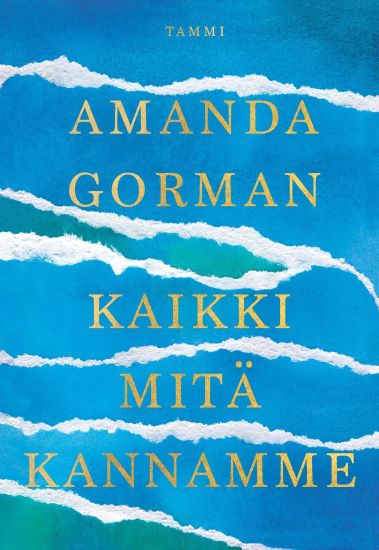 Kaikki mitä kannamme – Amanda Gorman, kirjan kansikuva
