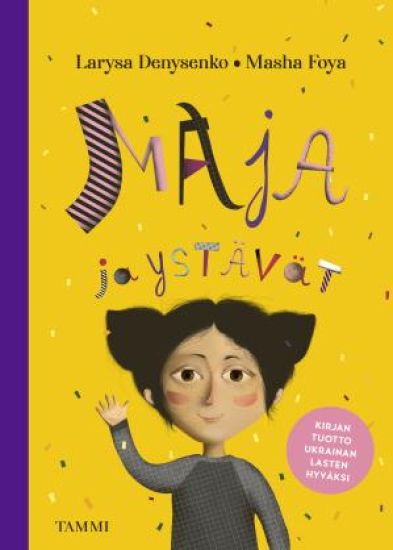 Maja ja ystävät – Larysa Denysenko, kirjan kansikuva