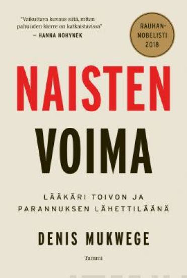 Naisten voima – Denis Mukwege, kirjan kansikuva