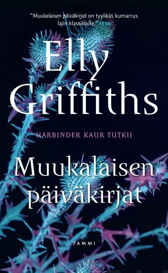Muukalaisen päiväkirjat – Elly Griffiths, kirjan kansikuva