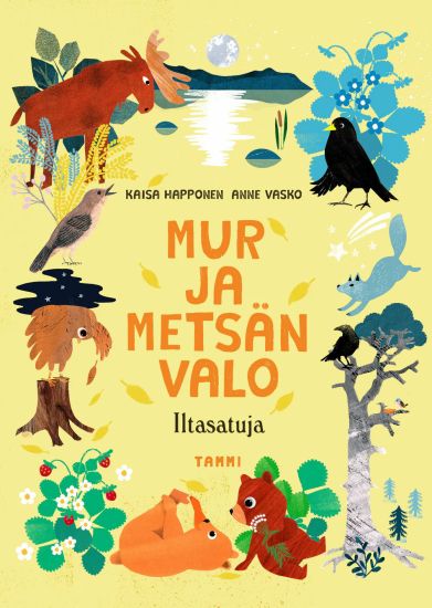 Mur ja metsän valo