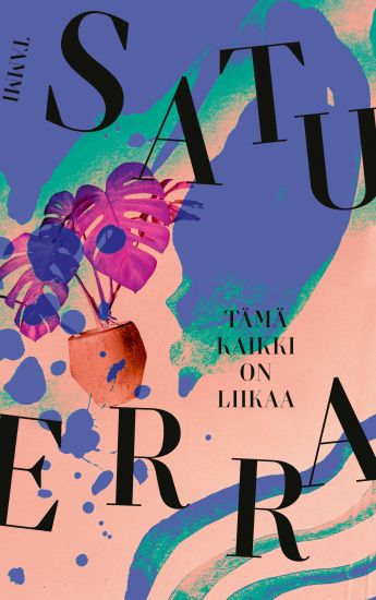 Tämä kaikki on liikaa – Satu Erra, kirjan kansikuva