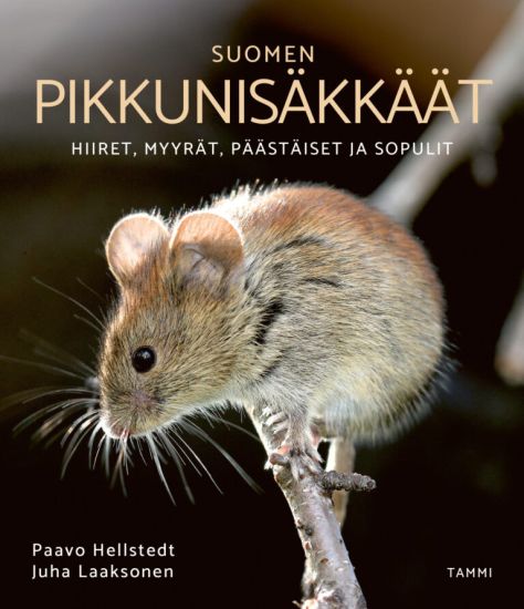Suomen pikkunisäkkäät – Paavo Hellstedt, kirjan kansikuva