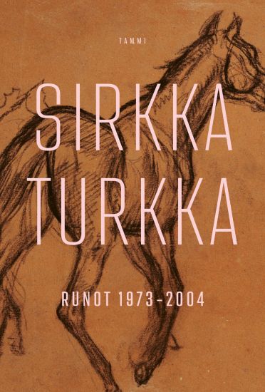 Runot 1973-2004 – Sirkka Turkka, kirjan kansikuva