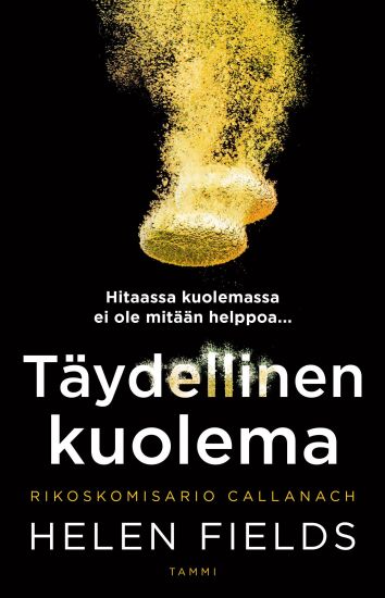 Täydellinen kuolema – Helen Fields, kirjan kansikuva